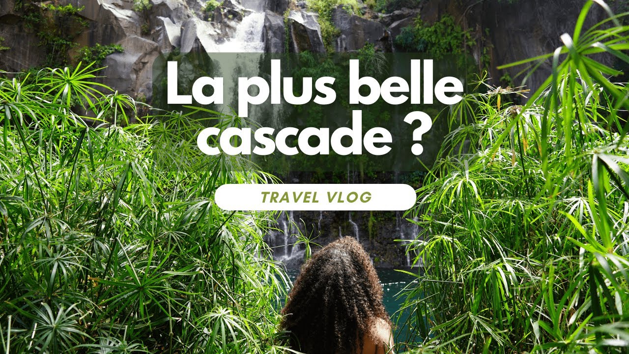 La plus belle cascade de l'île ? Une excursion sur l'île de la Réunion.