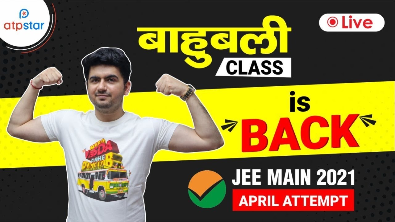 JEE MAINS 2021 April Strategy | ATP STAR JEE | Bahubali is back | Vineet Khatri Sir