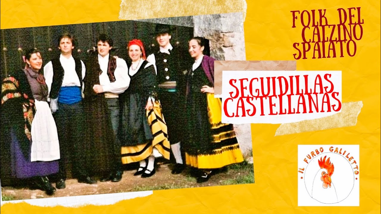 SEGUIDILLAS CASTELLANAS - Tutorial; servizio folk a domicilio