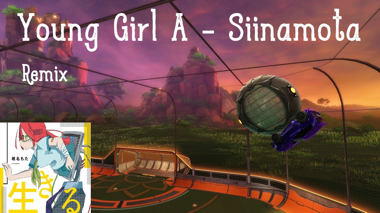 Young Girl A - Rocket League Montage
