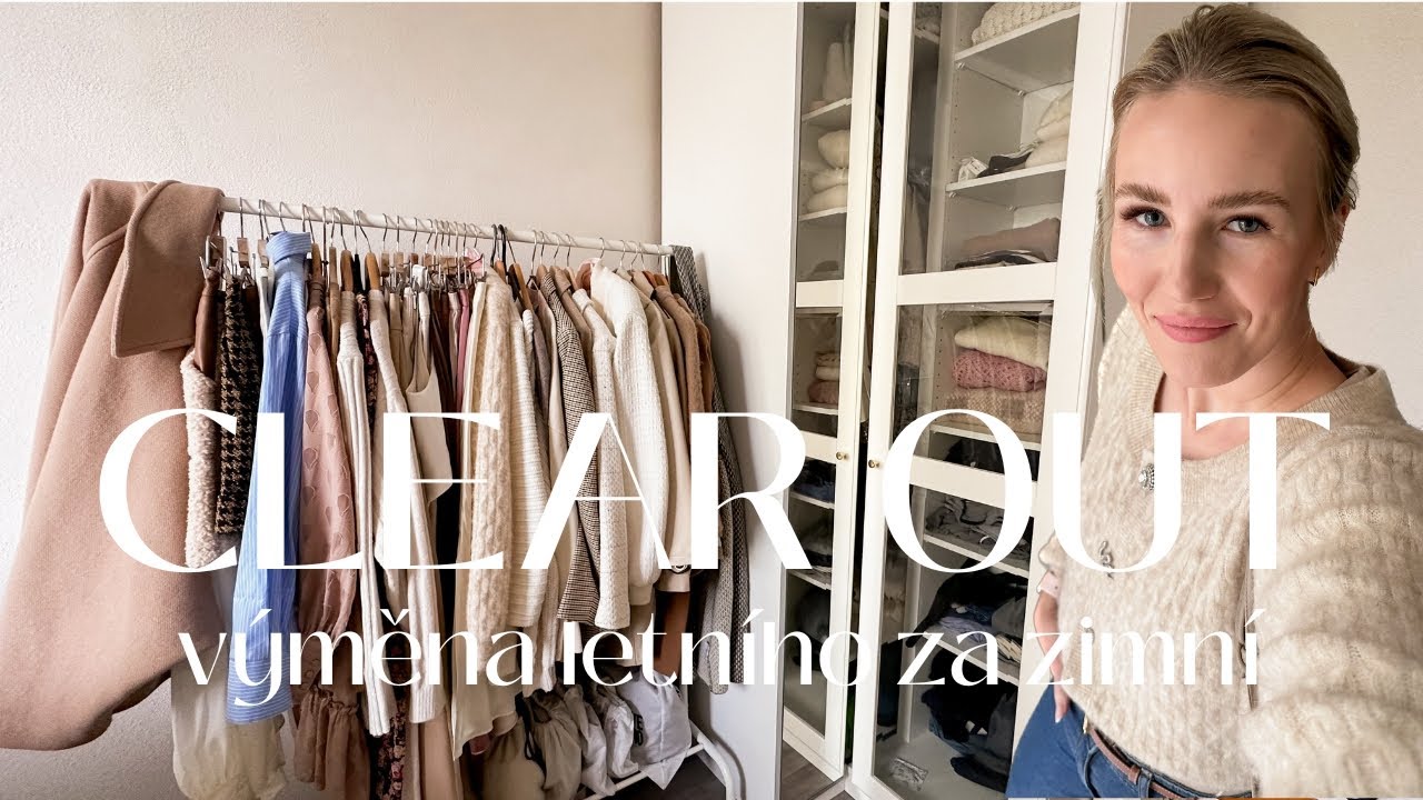 VELKÝ CLEAR OUT ŠATNÍKU // výměna letního za zimní
