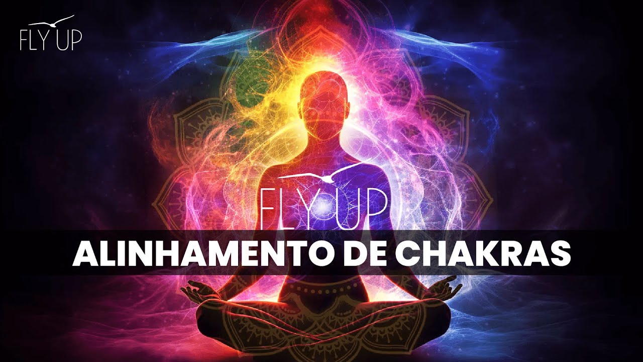 Alinhamento de Chakras - Meditação Guiada
