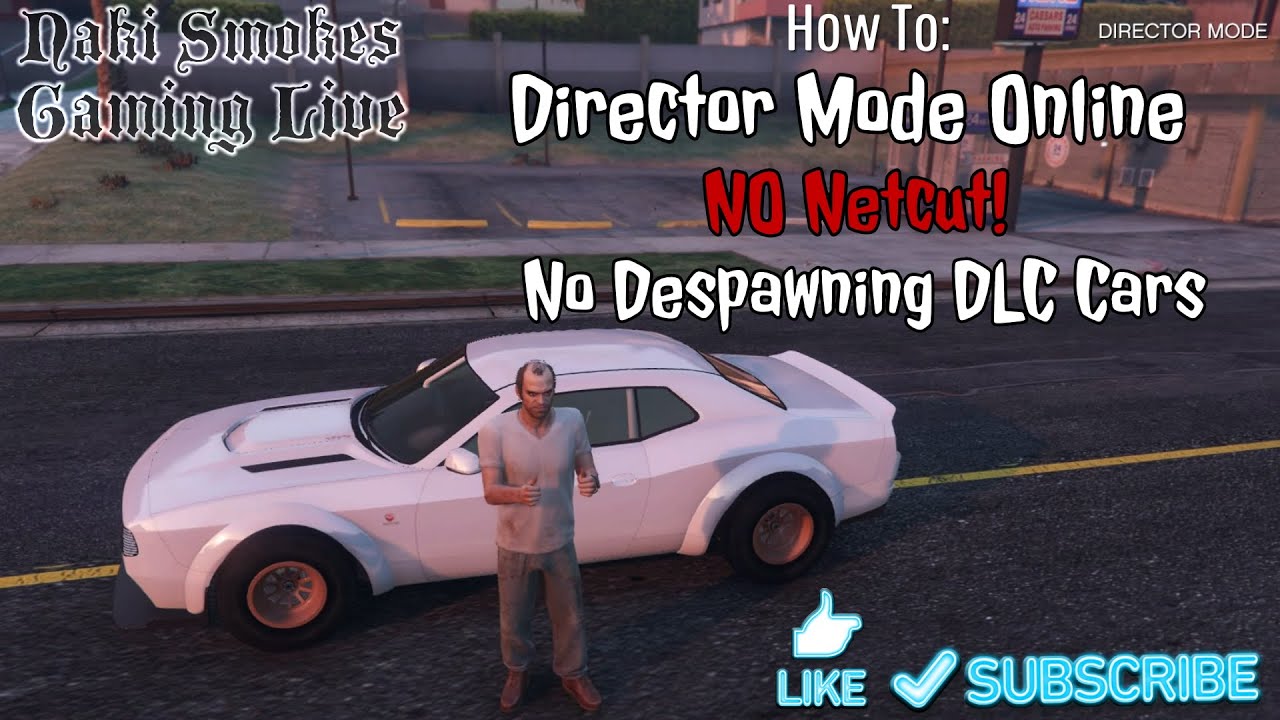 ( PATCHED ! ) How to get Modded Cars with Director Mode Online Glitch and No Despawning GTA 5 #DMO
