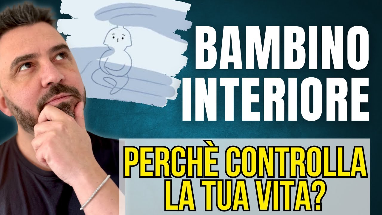 Perché il tuo bambino interiore controlla la tua vita?