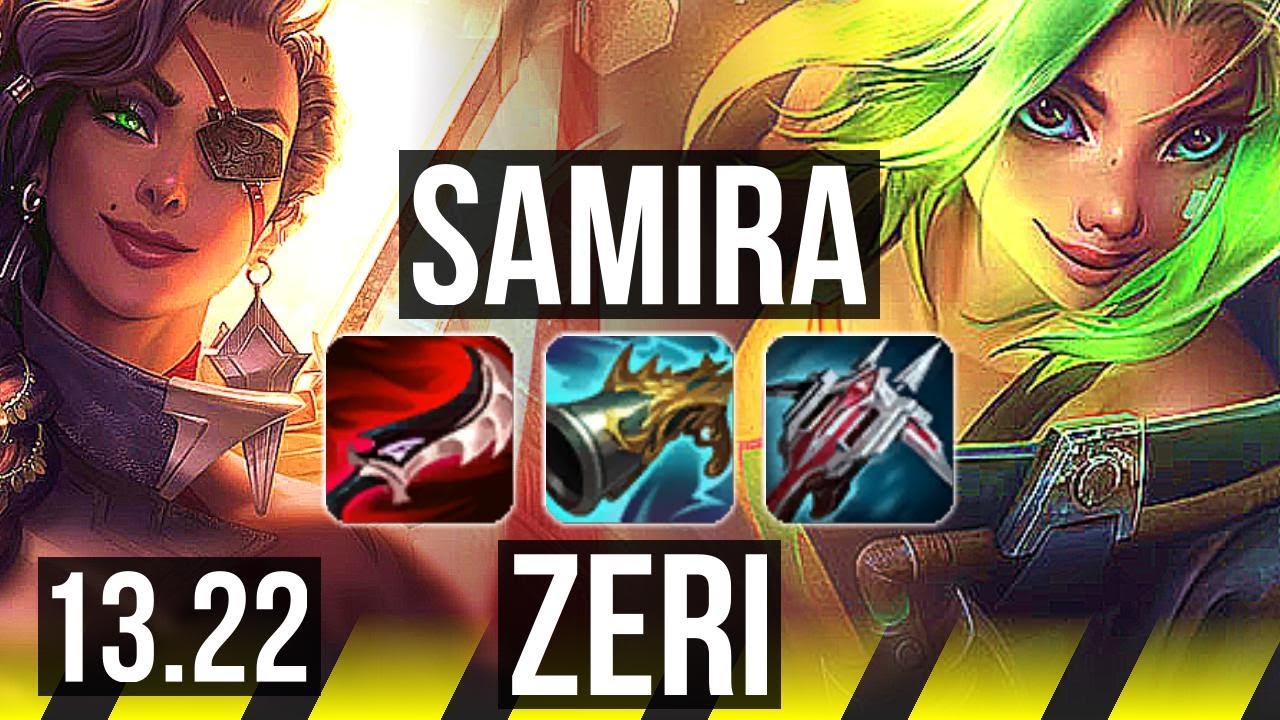 SAMIRA & Zac vs ZERI & Rakan (ADC) | Quadra, 800+ games, 13/3/4 | KR Master | 13.22
