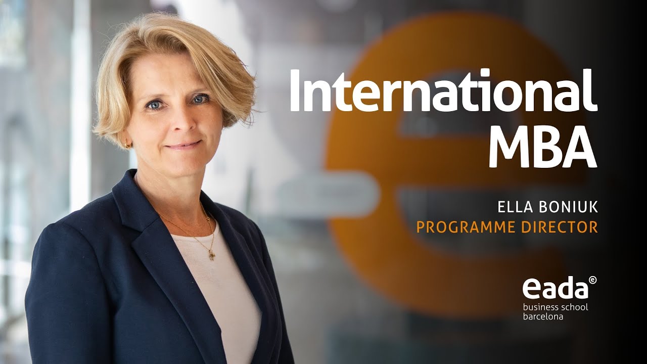 International MBA - Ella Boniuk | EADA Business School