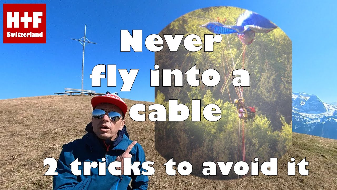 Never fly into a cable - 2 tricks to avoid it