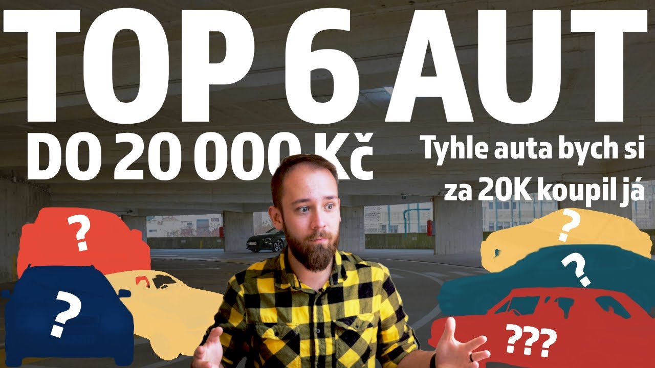 TOP 6 AUT do 20 000 Kč co nejsou pek&aacute;če - Tyhle auta bych si za 20K koupil j&aacute;