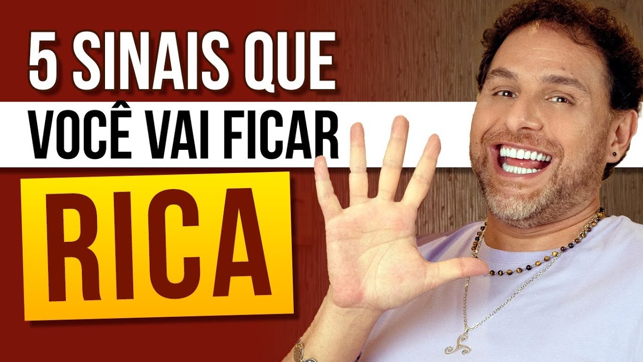 5 SINAIS DE QUE VOCÊ VAI FICAR RICA / Daniel Atalla