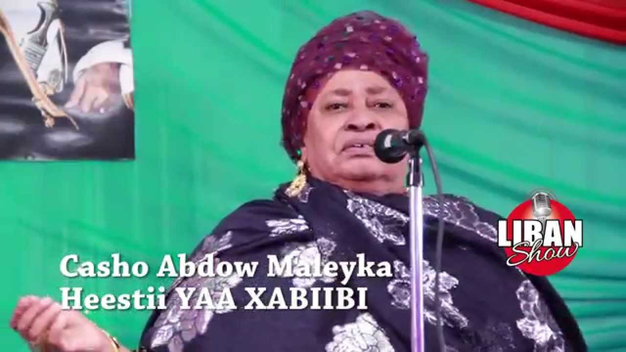 CASHOW ABDOW MALEYKA & HEESTII XABIIBI-XAYAATI