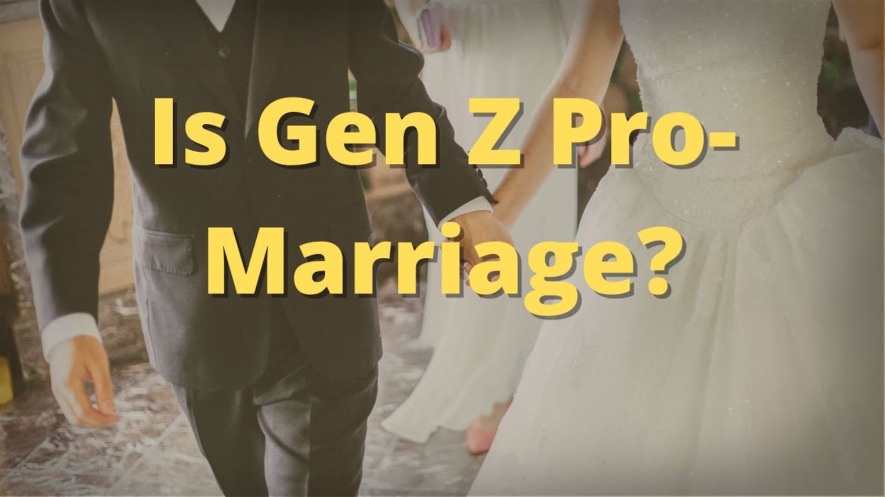 Gen Z's Surprising Views on Marriage & Hookup Culture