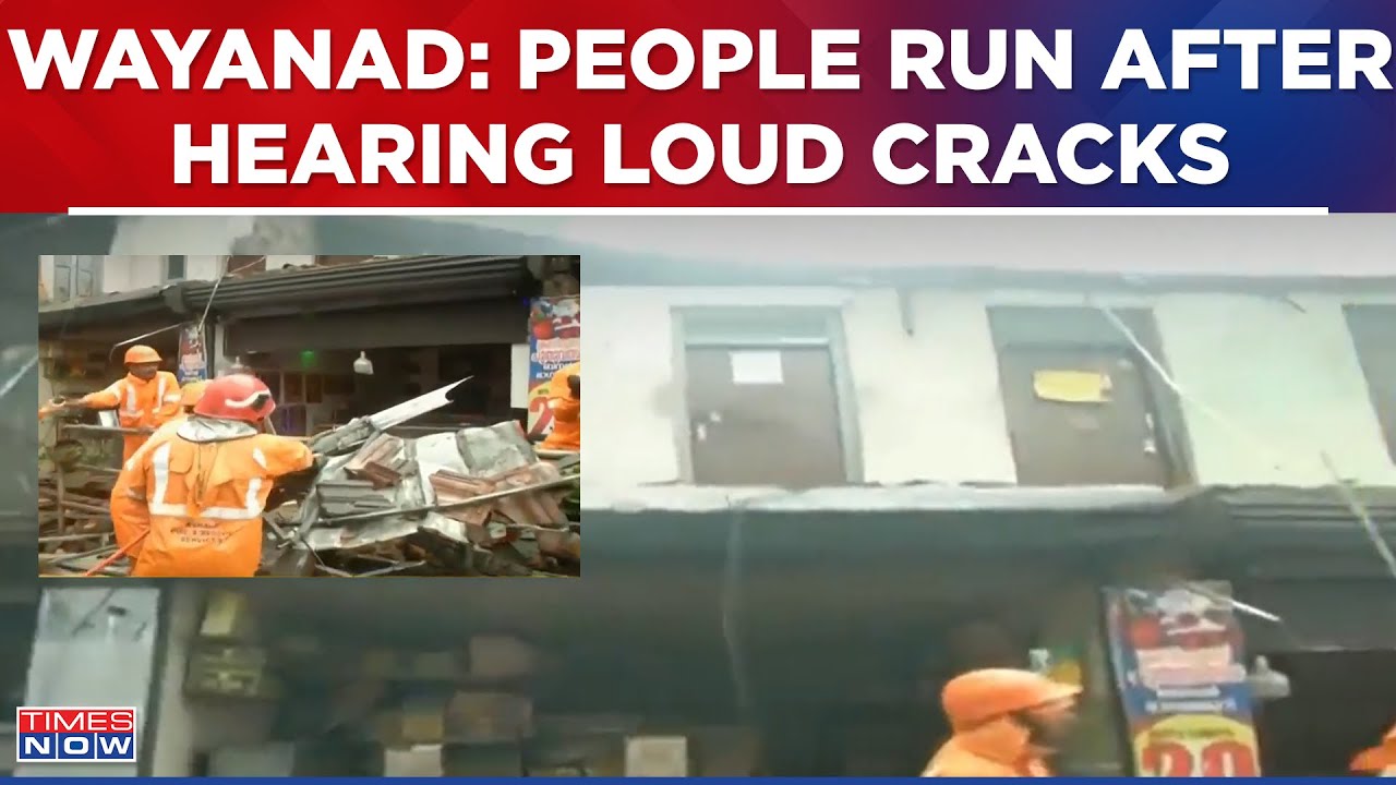 Watch: Old Building On Verge Of Collapse In Wayanad, People Run After Hearing Loud Cracks |Landslide