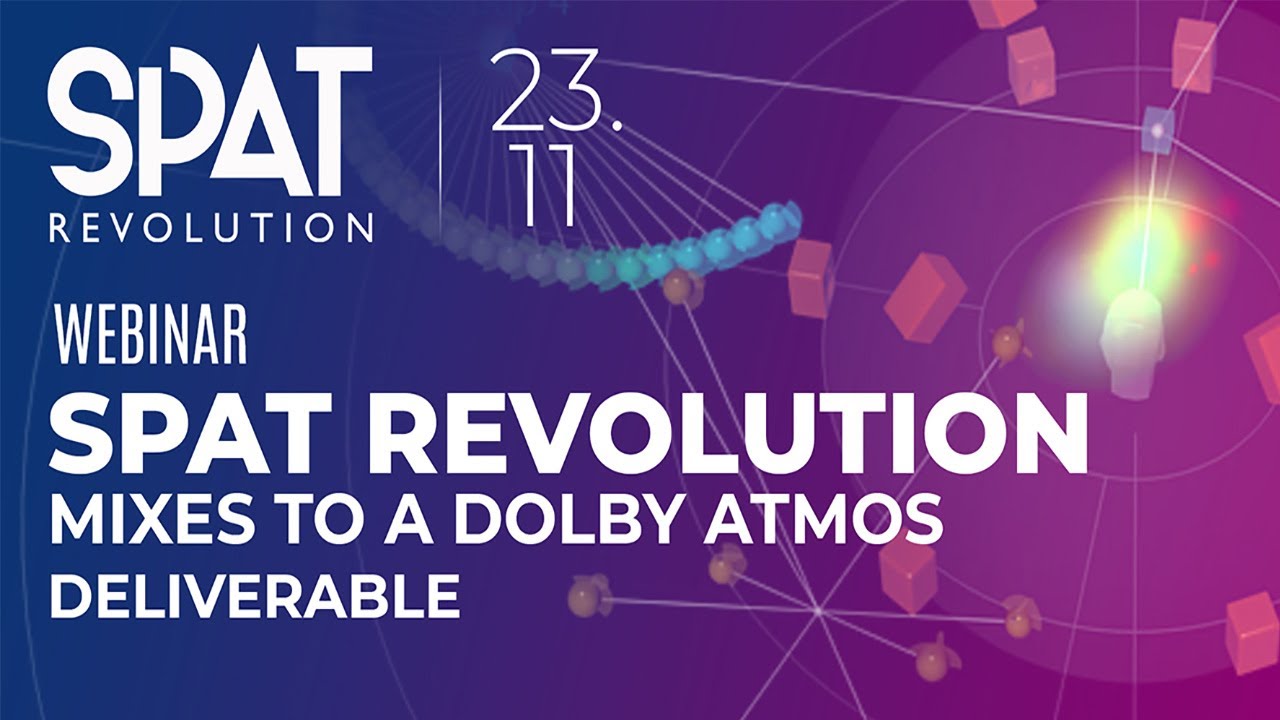 FLUX:: | Using SPAT Revolution for Dolby Atmos Delivery | Webinar