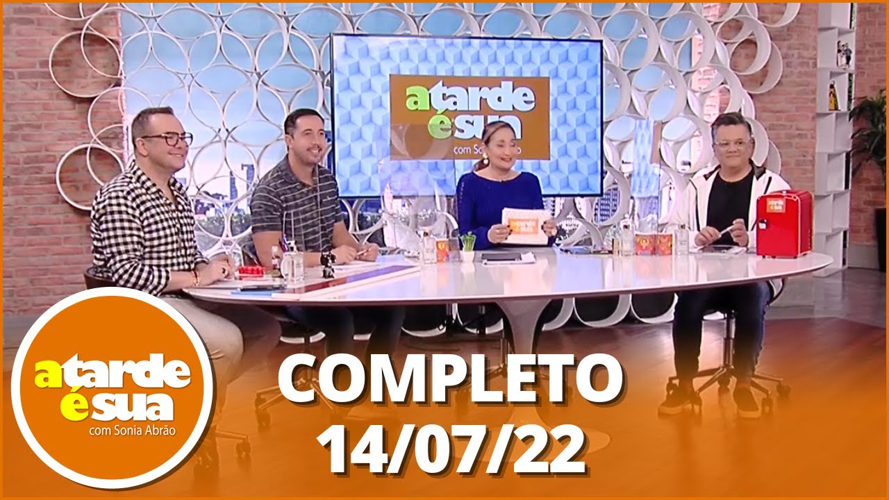 A Tarde é Sua: Polêmicas na Globo; Sonia Abrão repercute caso de Stênio Garcia (14/07/22) | Completo