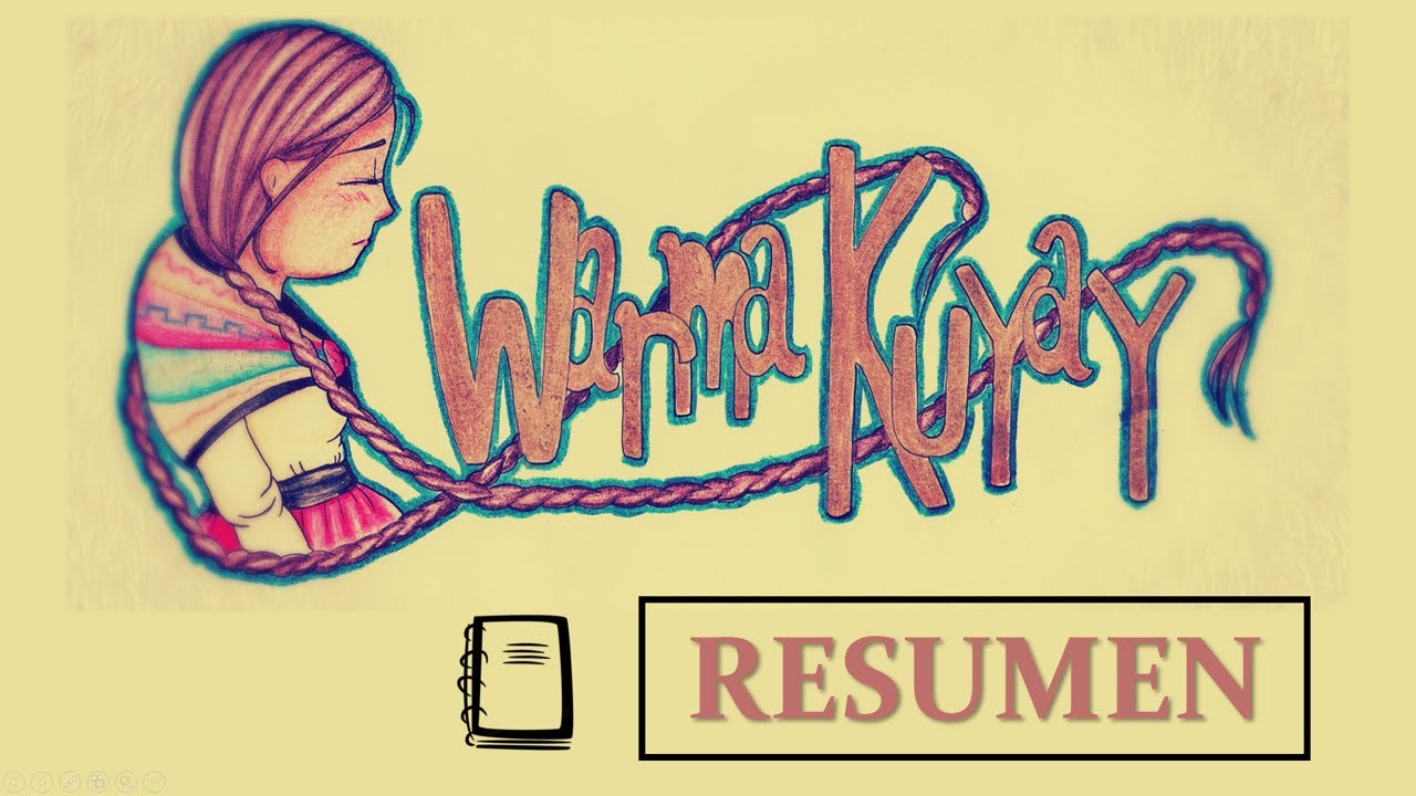 🌄 WARMA KUYAY Resumen completo y corto [ Resumenes ] | Rslibros