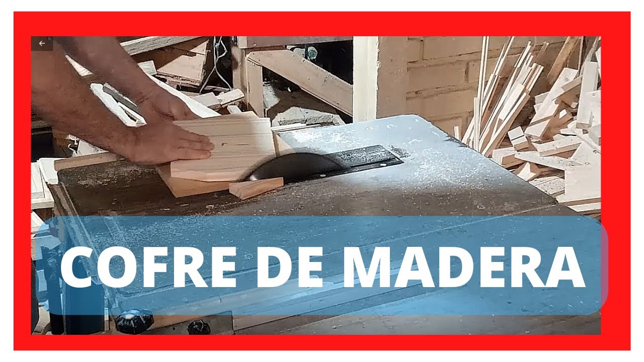 COMO HACER COFRE DE MADERA, Con medidas
