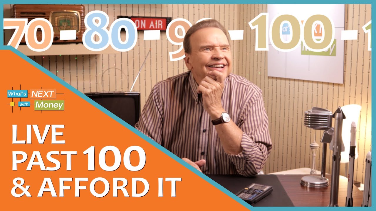 How to Afford Living Past 100