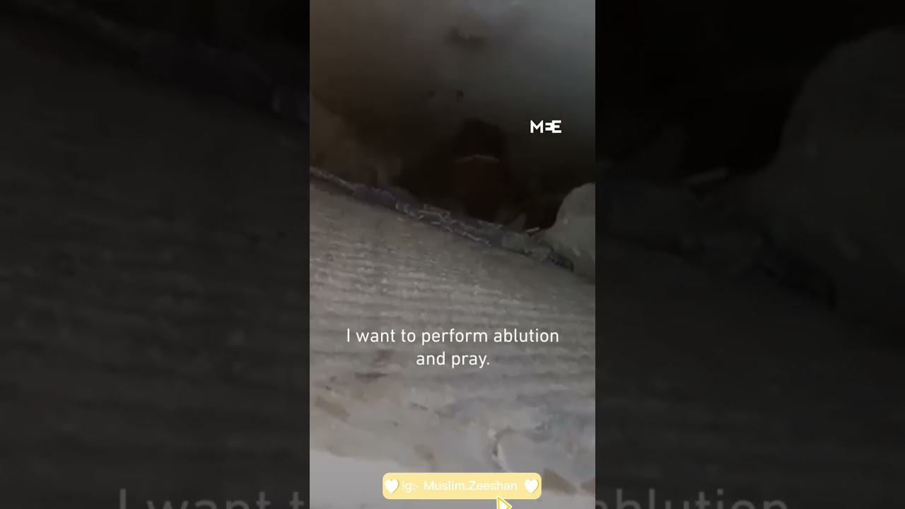 Stuck in rubble wants water to pray 