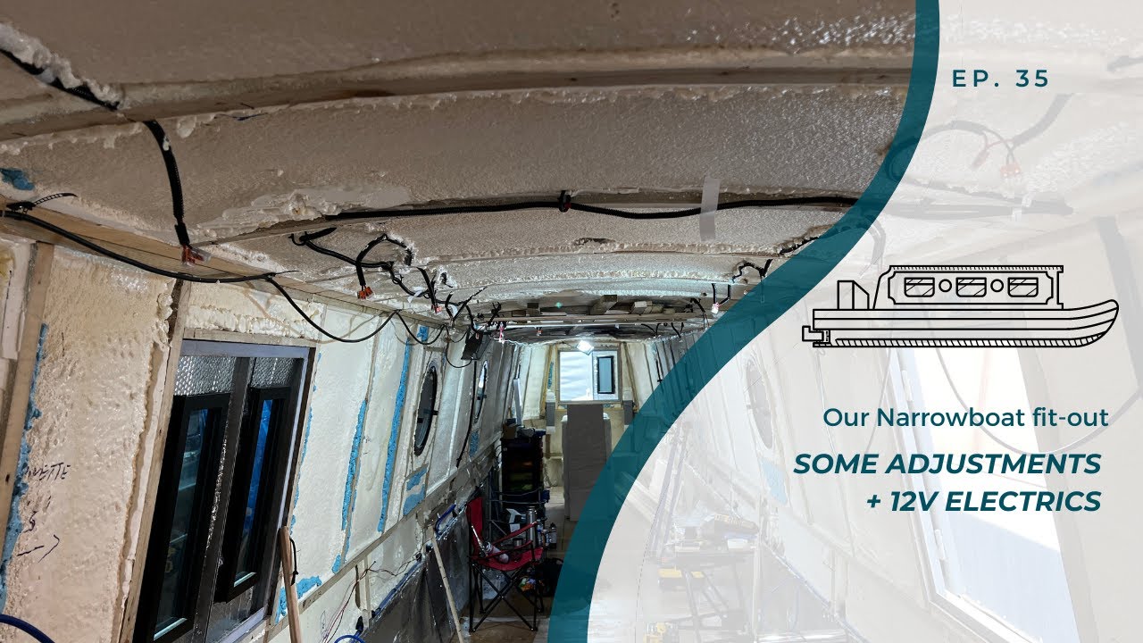 Adjustments and more 12v wiring| Our Narrowboat Fit-out | EP35
