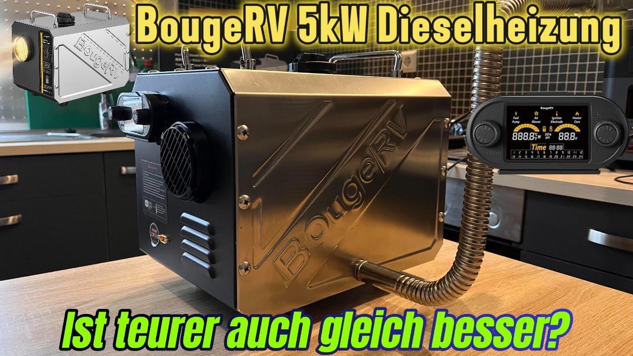 BougeRV ‼️5kW Dieselheizung der besseren Art‼️ Oder doch nur optisch schick❓🤔