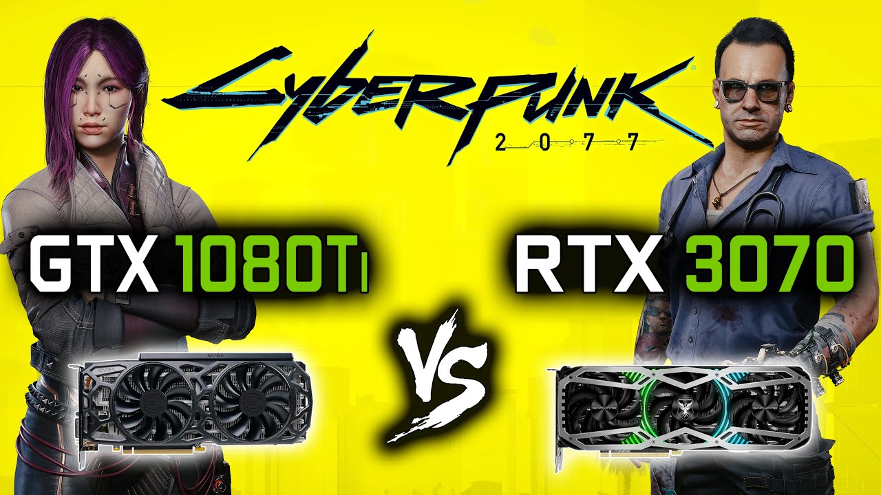 GTX 1080 Ti vs RTX 3070 in Cyberpunk 2077 | 1080p