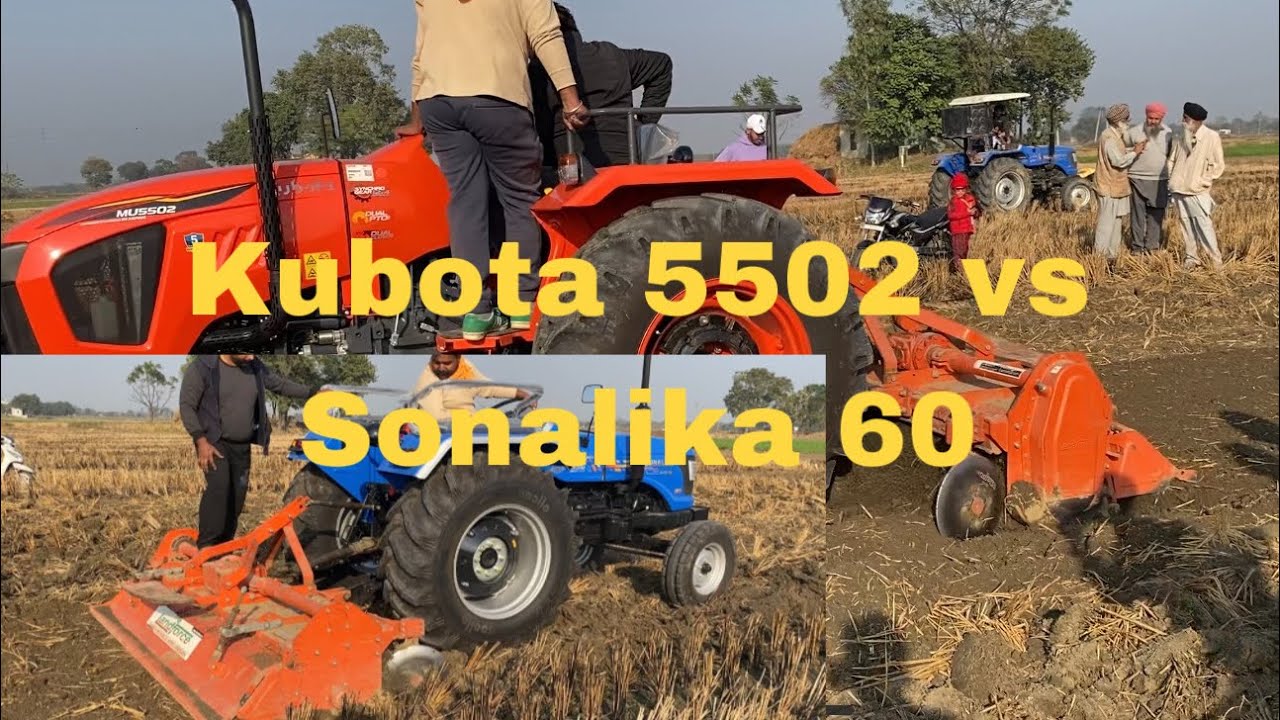 Kubota mu 5502 vs Sonalika 60 competition