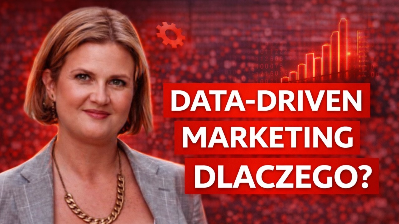 Data-driven marketing transformation &ndash; co to w og&oacute;le znaczy?