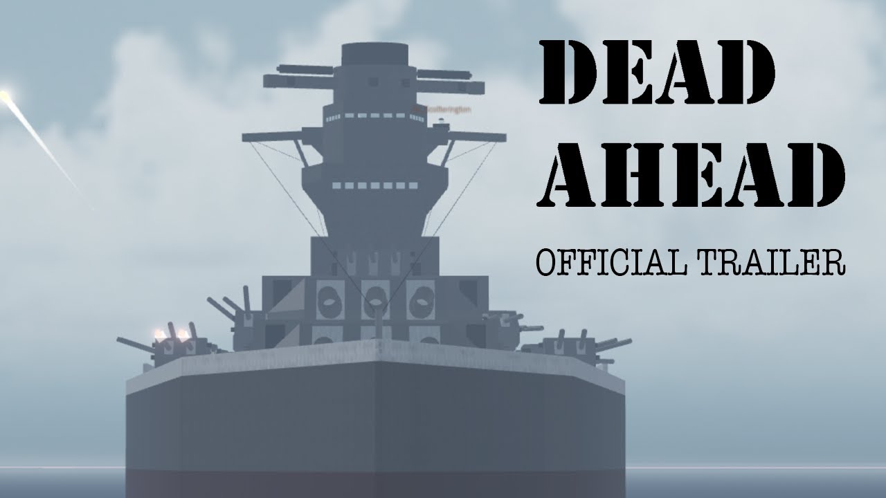 DEAD AHEAD OFFICIAL TRAILER