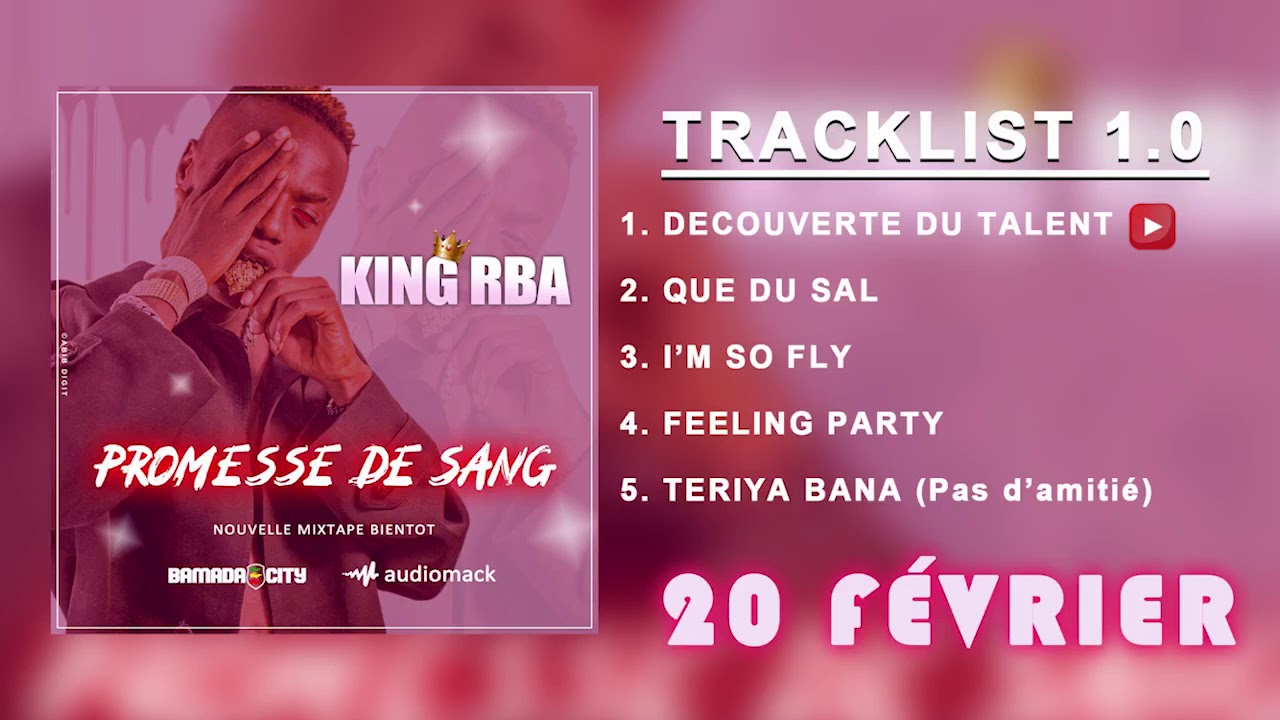 KING RBA Promesse De Sang PREMIÈRE PARTIE DE L’ALBUM