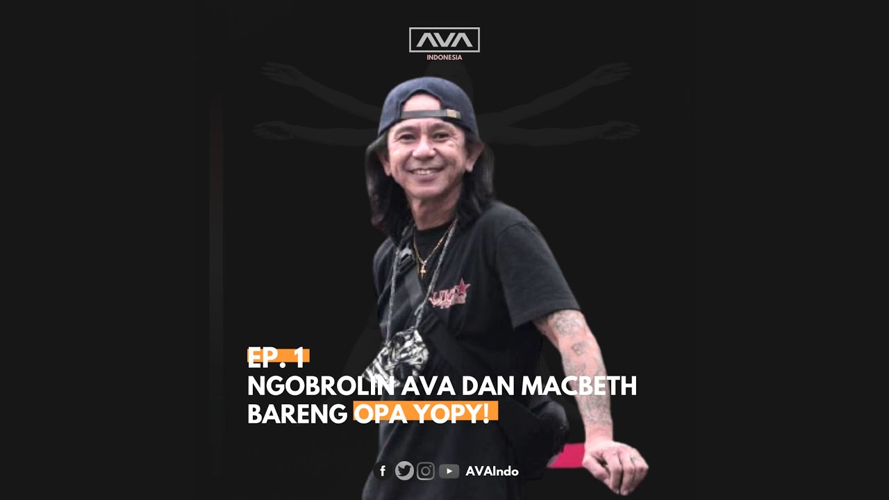 Ngobrolin Angels & Airwaves dan Macbeth Footwear Bareng Opa Yopy BMX! - Eps. 1 [AVA Indo Podcast]