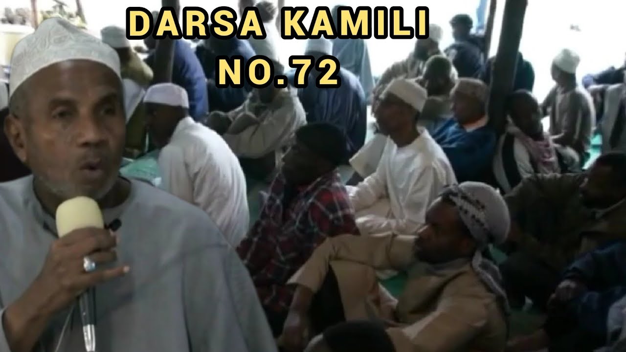 Darsa Kamili No.72 | Ustadh Muhammad Al-Beidh