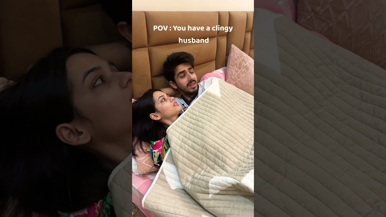 When you have a clingy husband 😛
