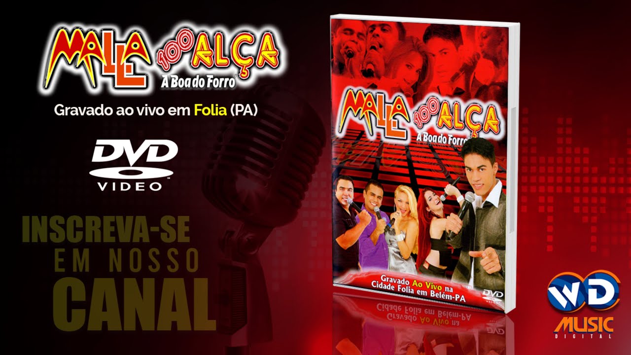 DVD Mala 100 Alça - Ao vivo em Folia (PA)