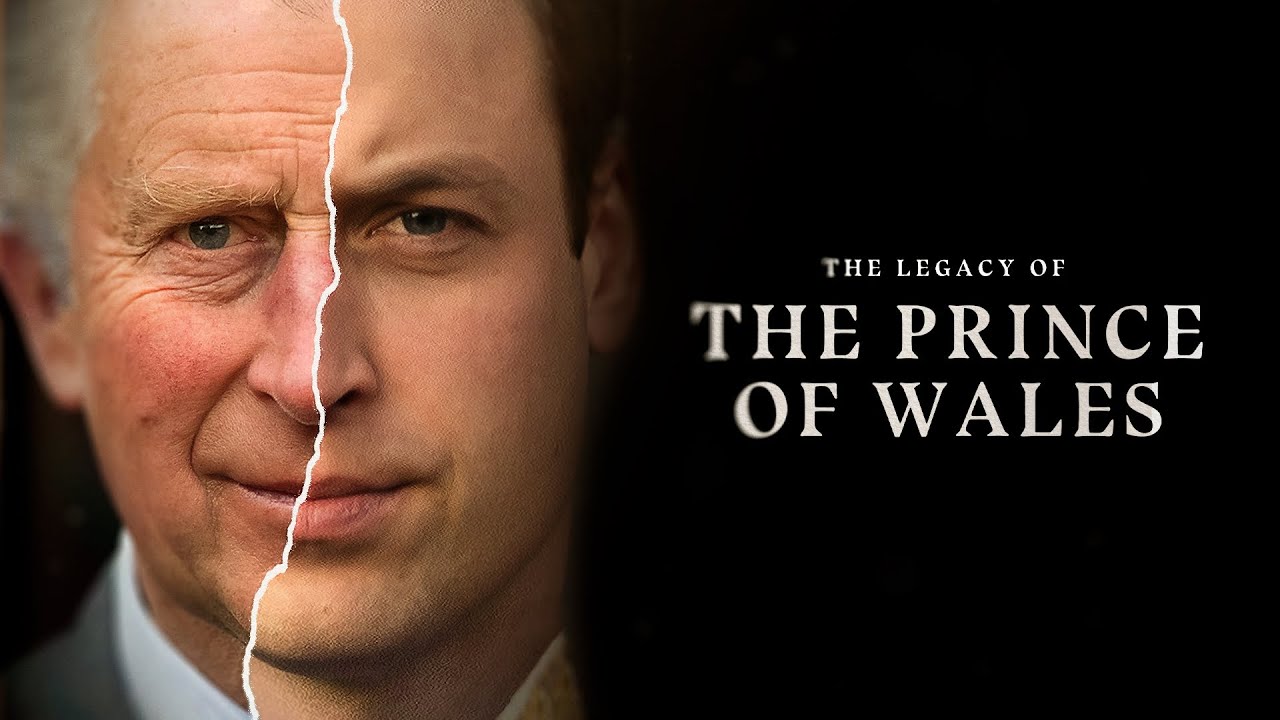 The Legacy of the Prince of Wales (2023)