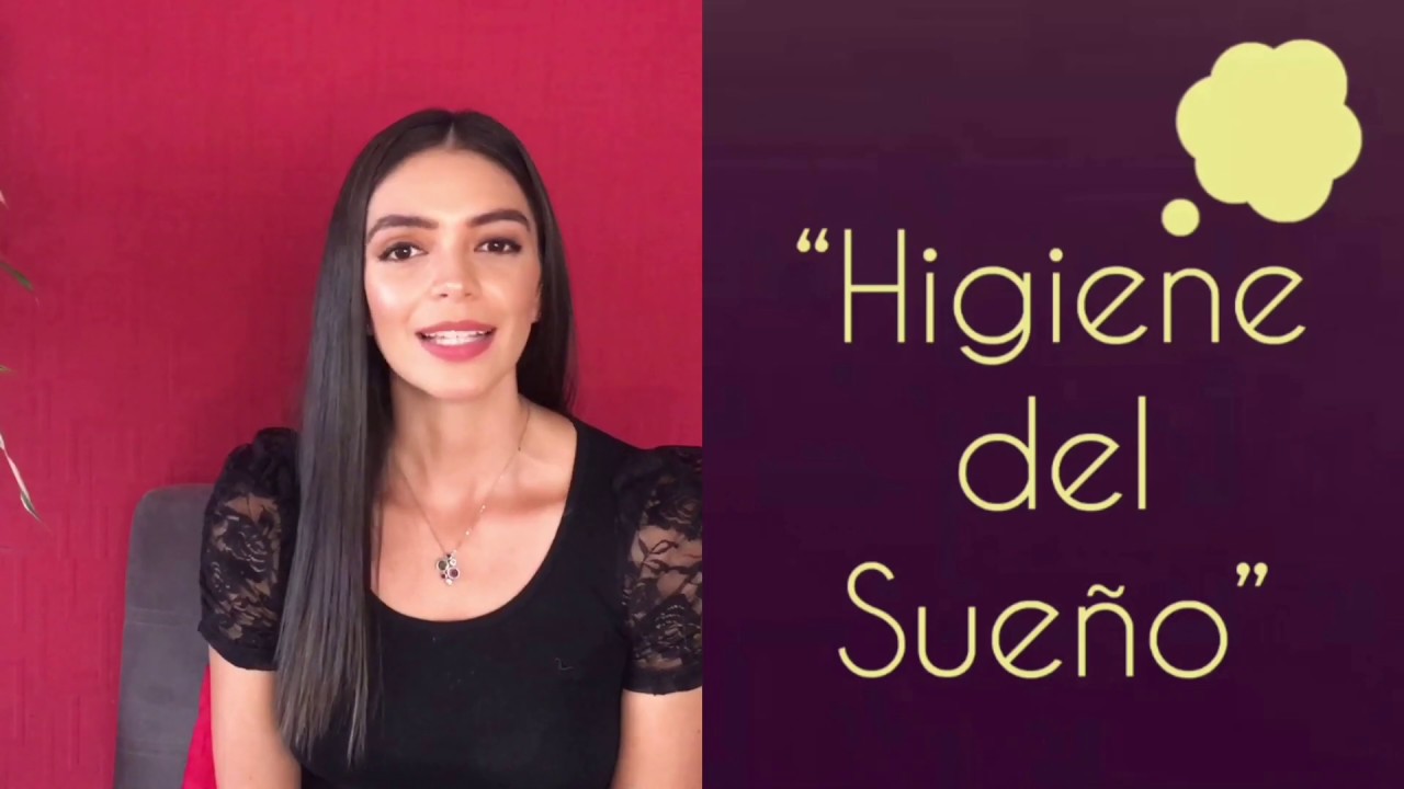 Entrenando a tu cerebro &ldquo;Higiene del sue&ntilde;o&rdquo;