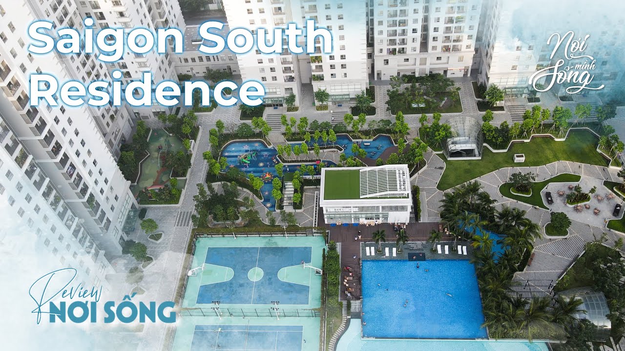 Tổ Hợp Tiện Ích Cao Cấp Chuẩn Phú Mỹ Hưng tại Saigon South Residences Nhà Bè l Nơi Mình Sống