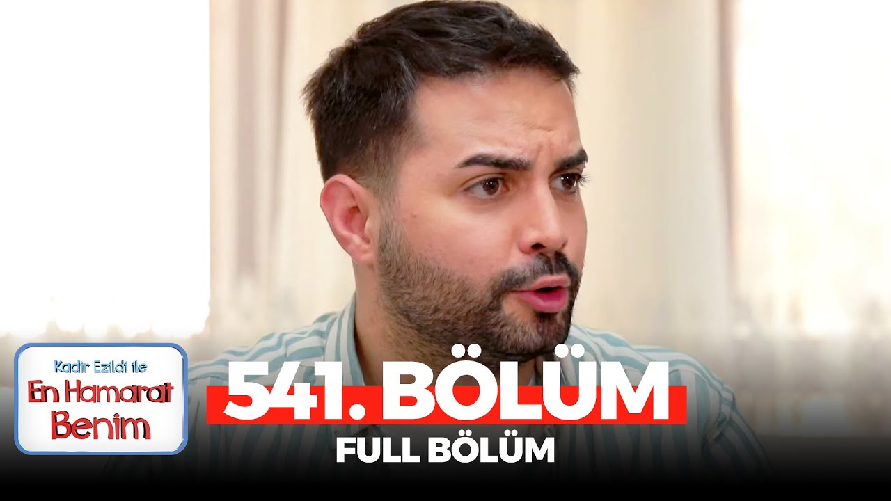 En Hamarat Benim 541. Bölüm