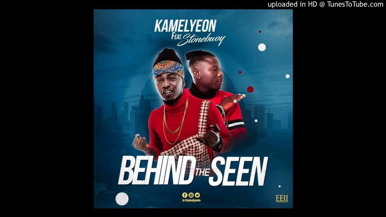 Kamelyeon ft. Stonebwoy – Behind The Seen