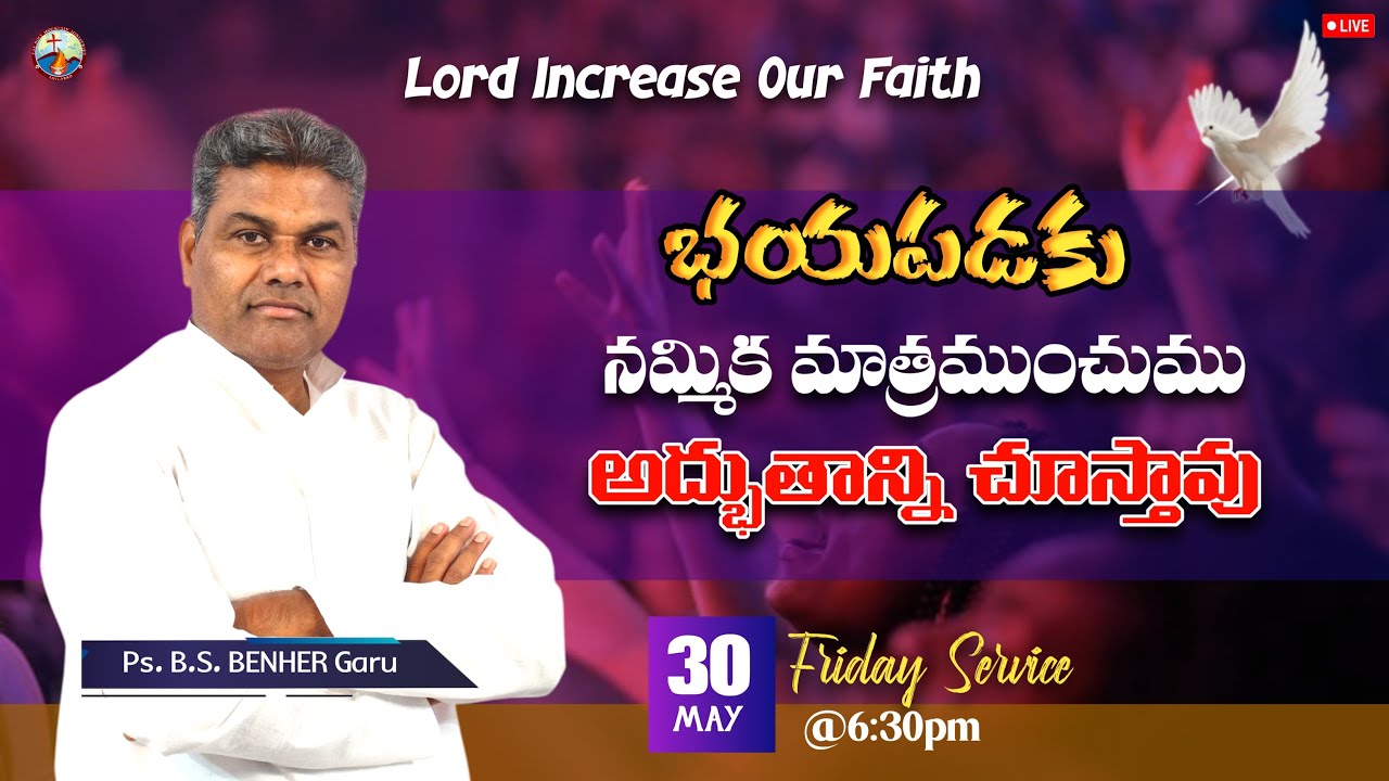 🛑#live - FRIDAY SERVICE | Pastor B.S. Benher garu #thmm #bsbenher #faithseries #biblestudy #thmm