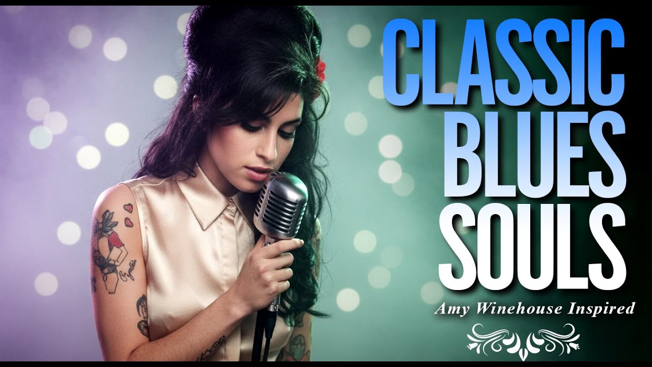 Amy Winehouse-Inspired Classic Blues Songs Playlist 2026 | Full Album Music Love Heartbreak