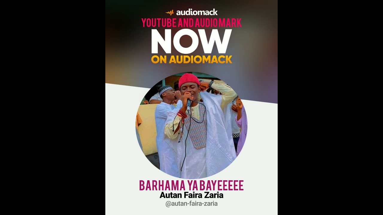 AUTAN FAIRA ZARIA BARHAMA YA BAYEE