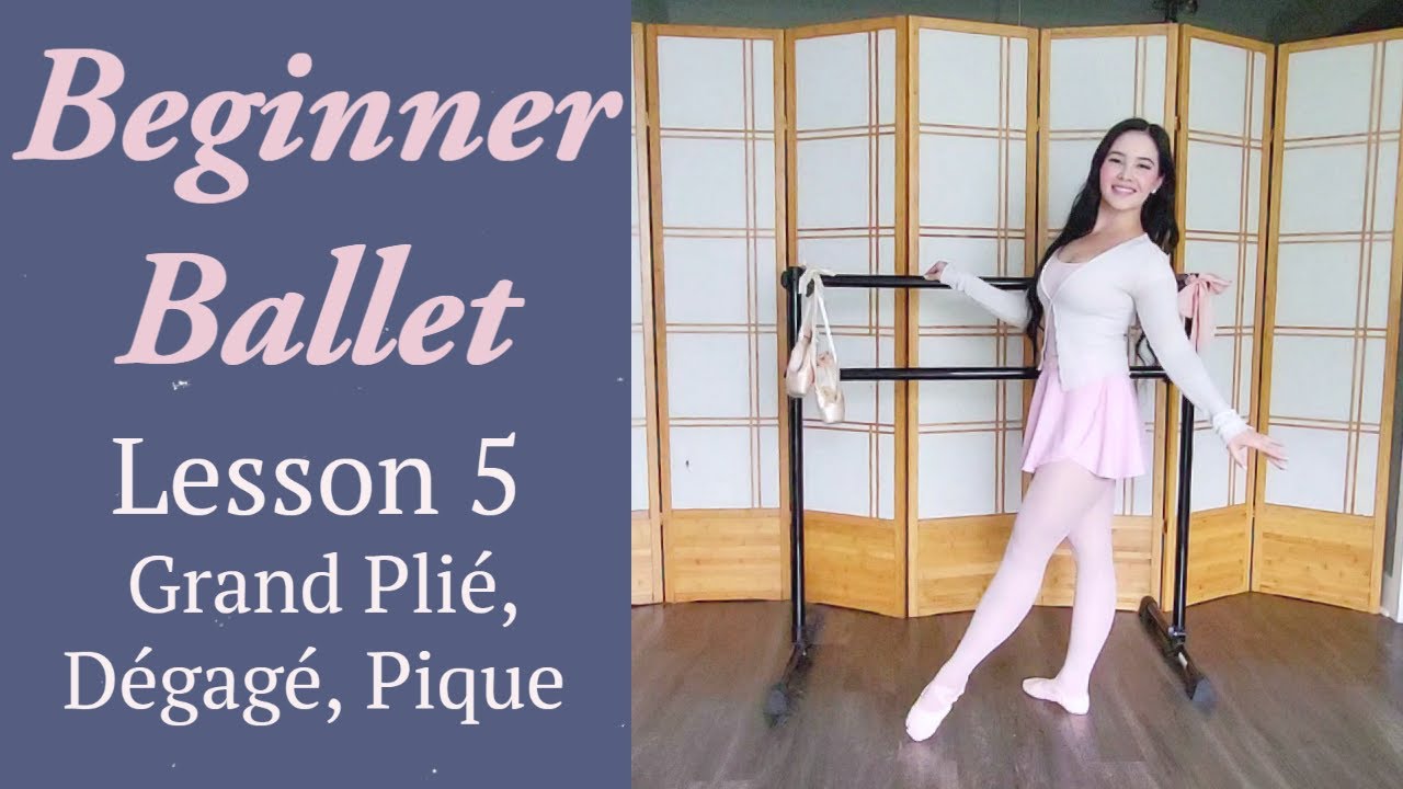 Beginner Ballet Lesson 5: Grand Plie, Degage, Pique | How To Dance Ballet | Free Ballet Classes