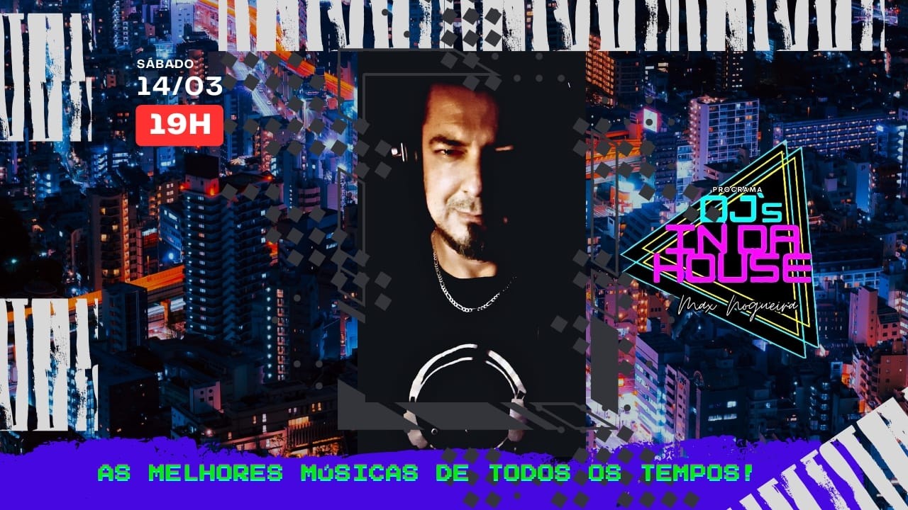 Djs in Da House Radio Show - Sábado - 14-03-2026