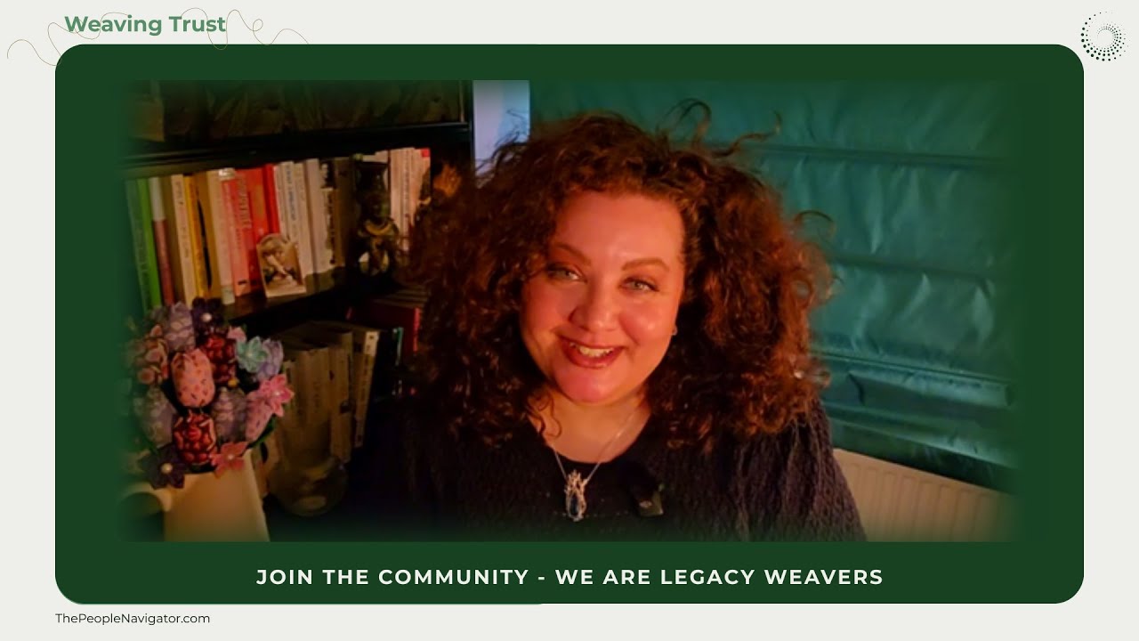 Welcome to Weaving Trust | The People Navigator
