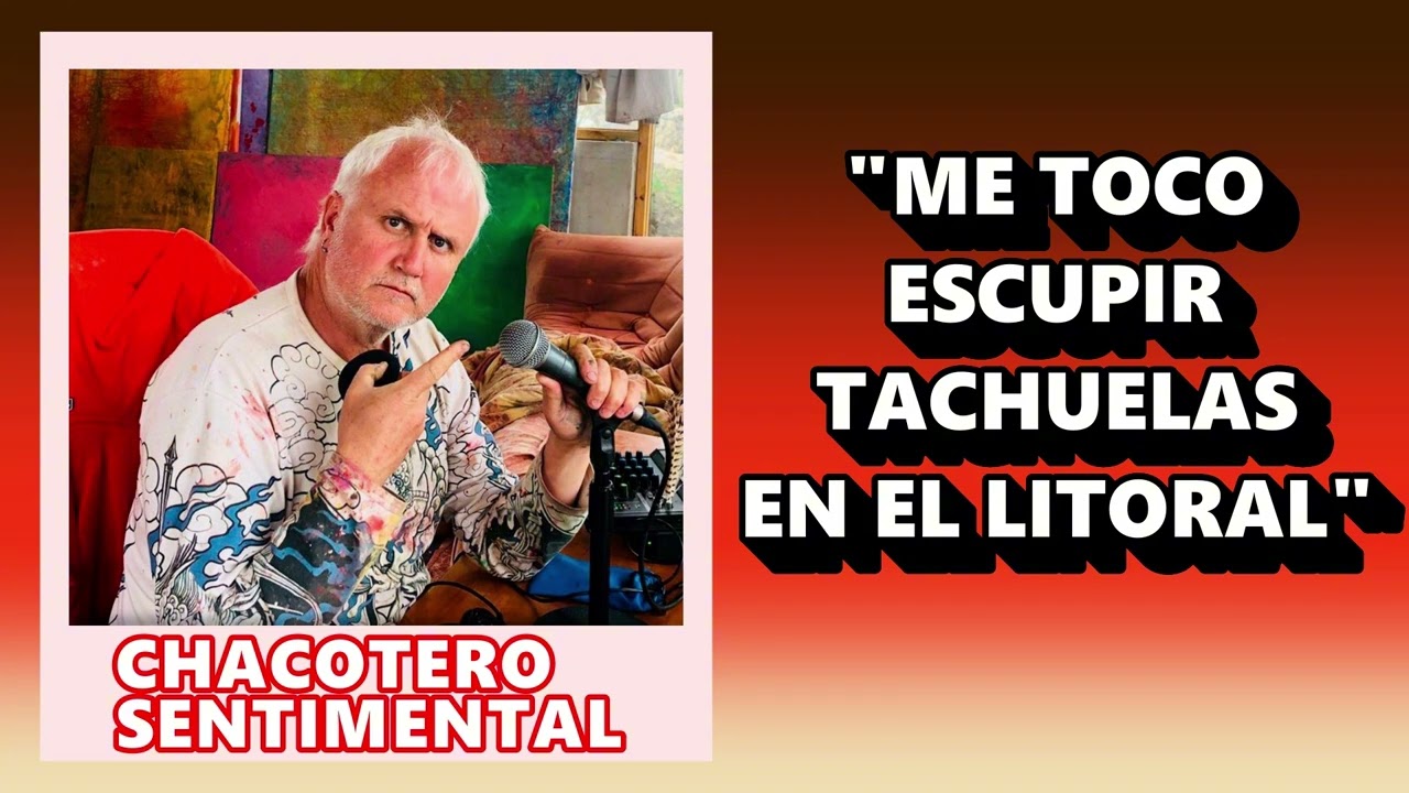 Chacotero Sentimental: Me toco escupir tachuelas por el litoral central