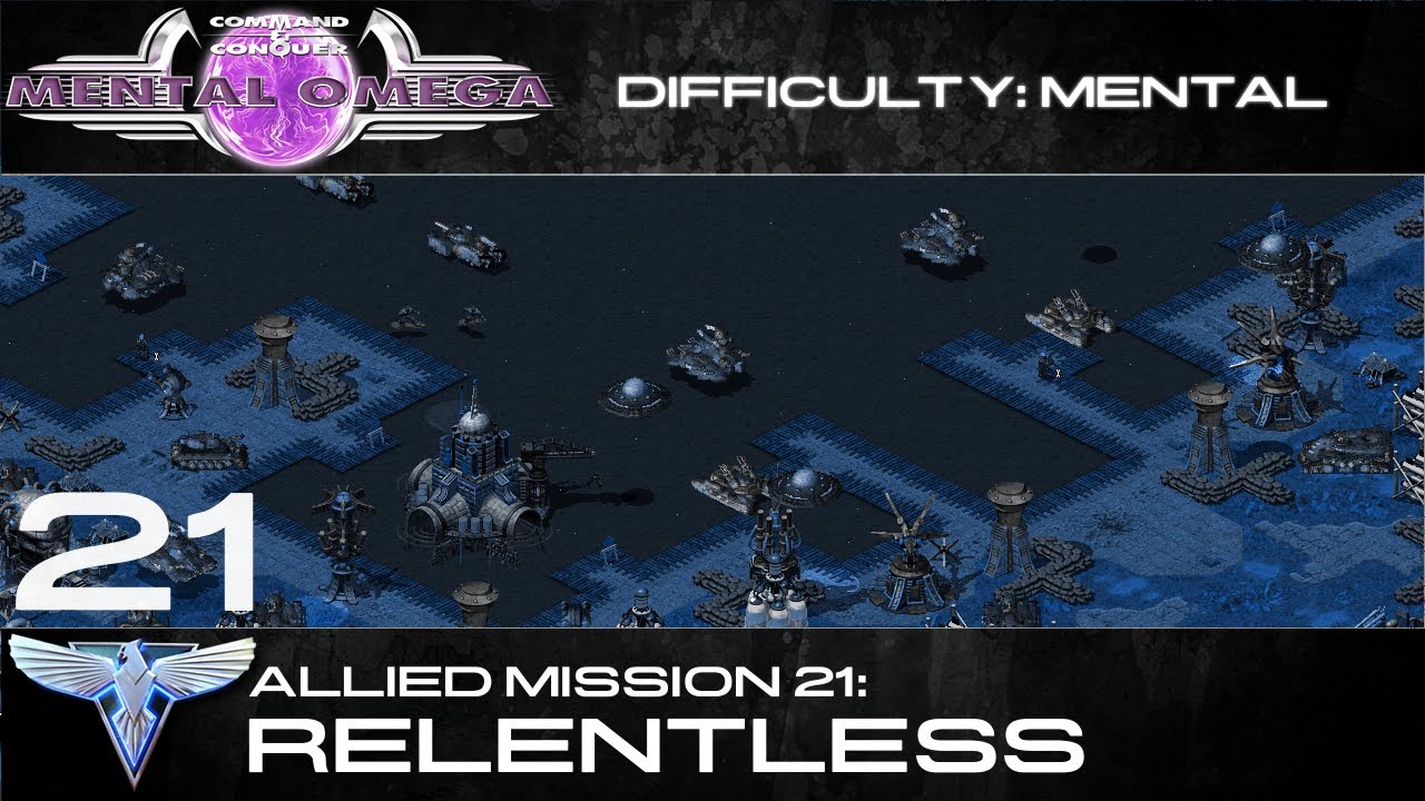 Mental Omega 3.3 // Allied Mission 21: Relentless