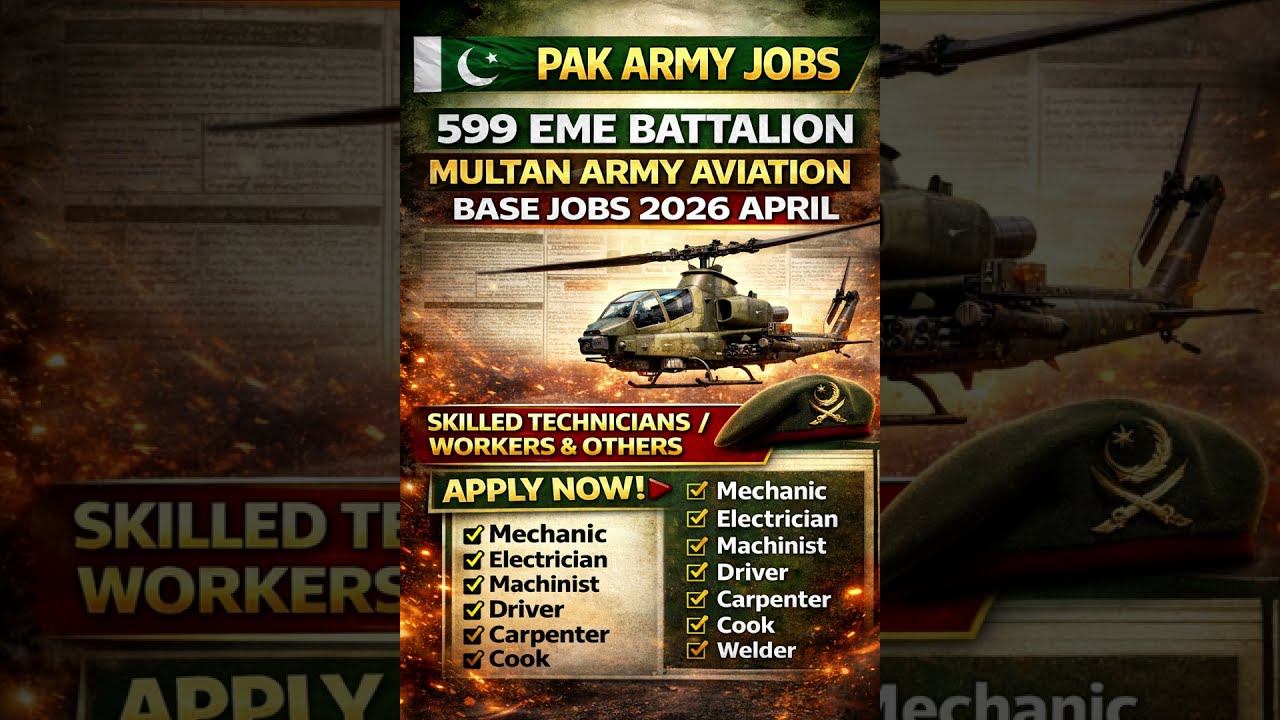599 EME Battalion Multan Army Aviation Base Jobs 2026 April Skilled Technicians / Workers & Others