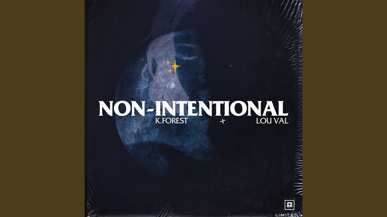 Non-Intentional (feat. Lou Val)