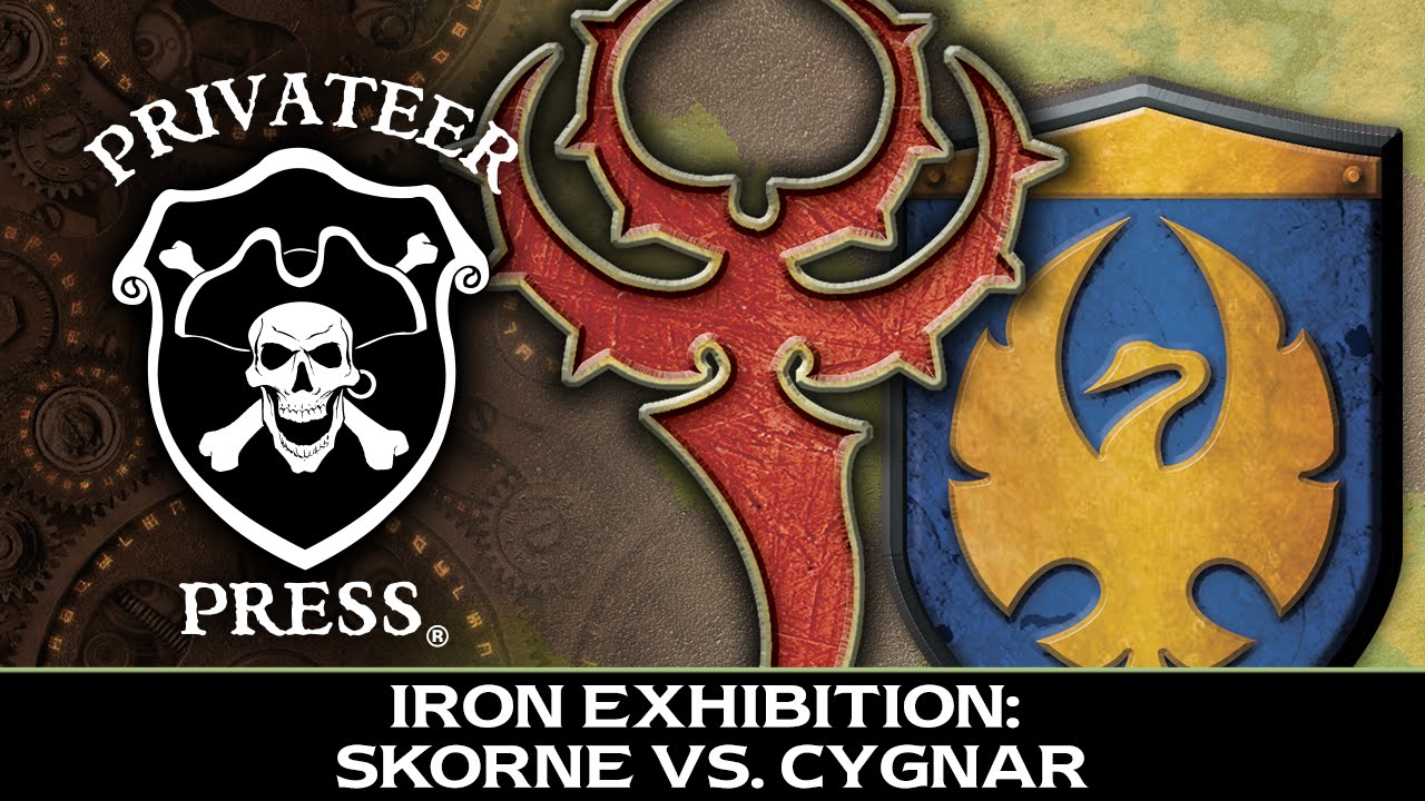 Iron Exhibition:  Skorne vs. Cygnar