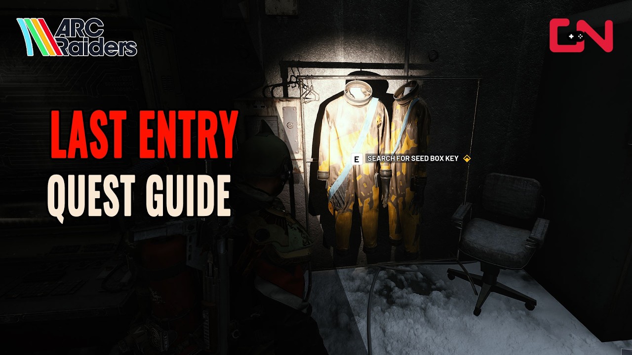 ARC Raiders Last Entry Quest Guide